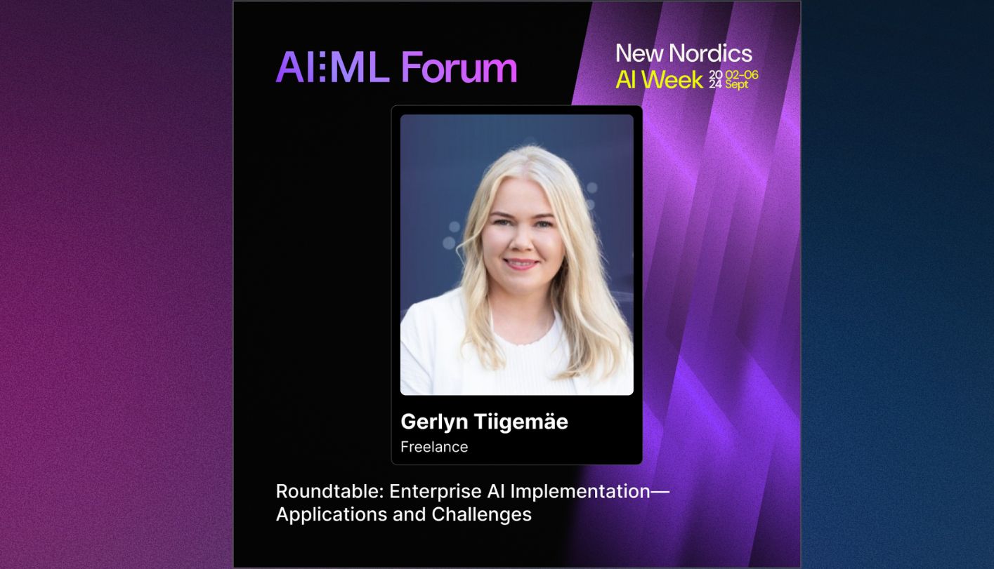 AI ML Forum_AI in enterprise_Gerlyn Tiigemäe