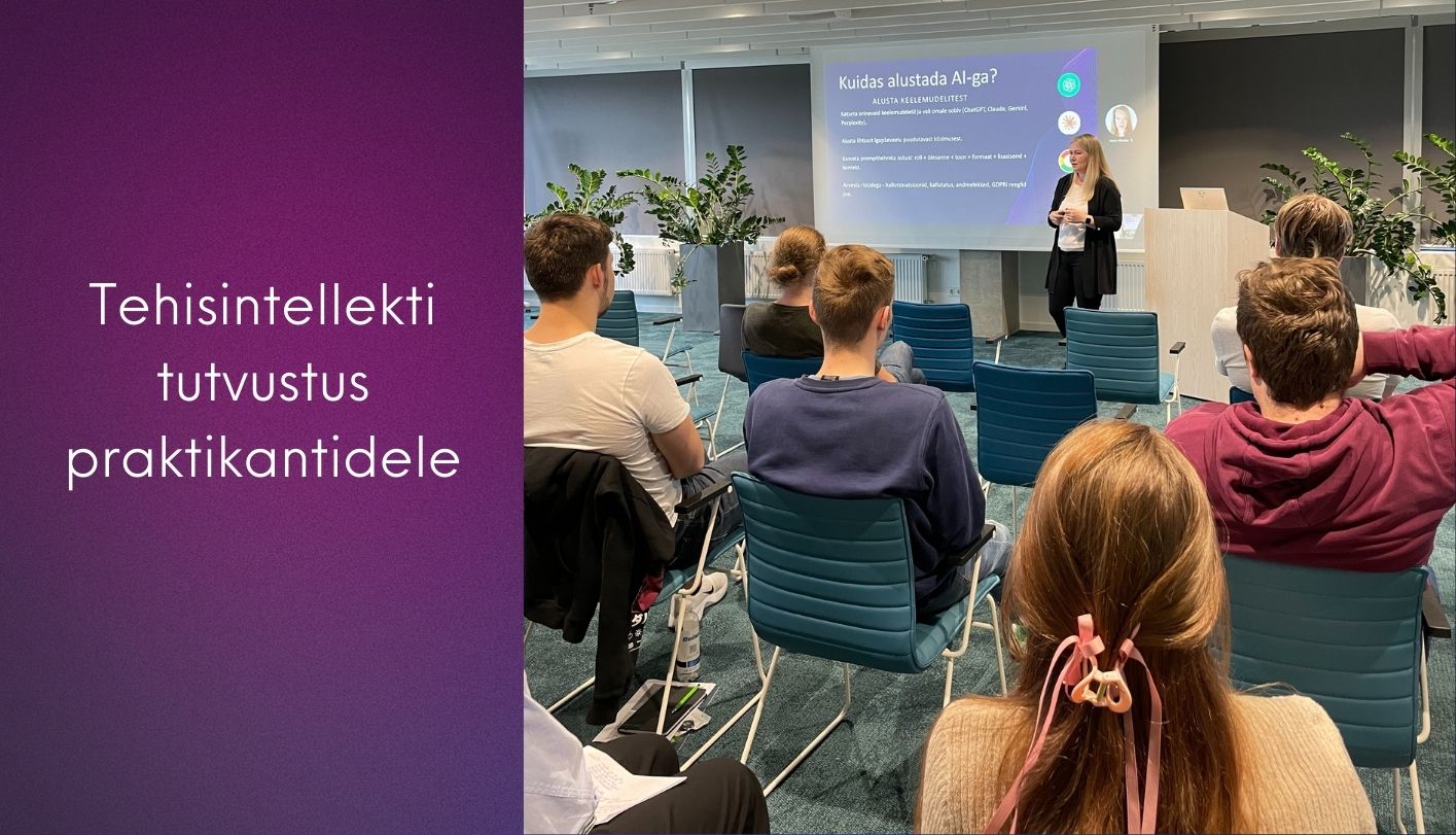 Tehisintellekti tutvustus praktikantidele_Gerlyn Tiigemäe